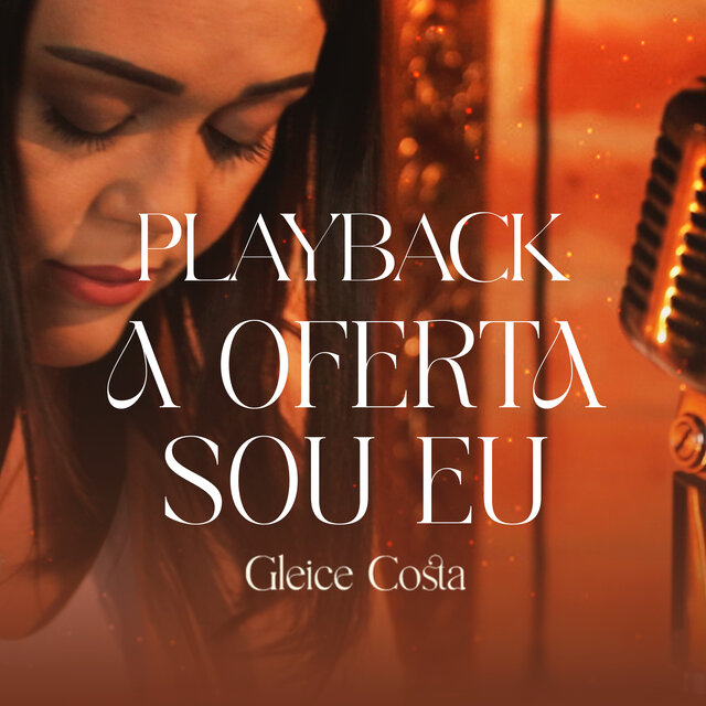 A Oferta Sou Eu (Playback)