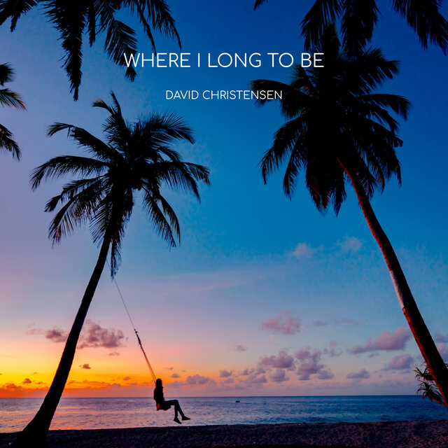 Where I Long To Be
