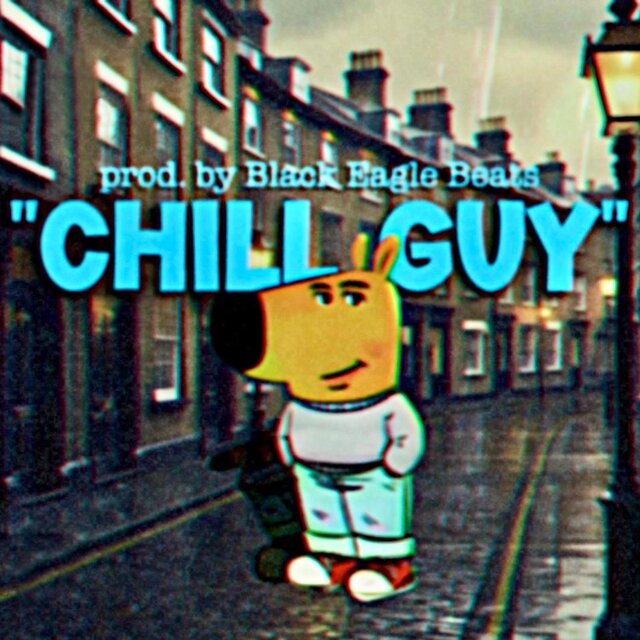 Chill Guy