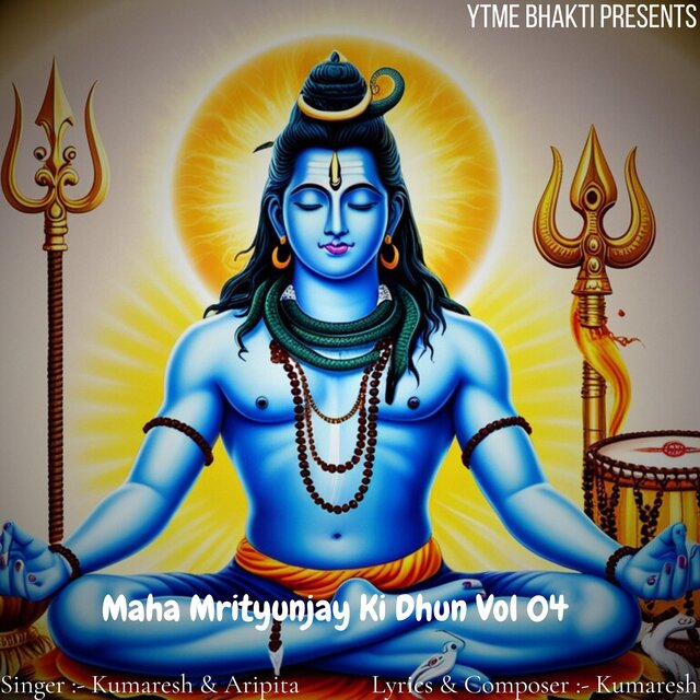 Maha Mrityunjay Ki Dhun Vol 04