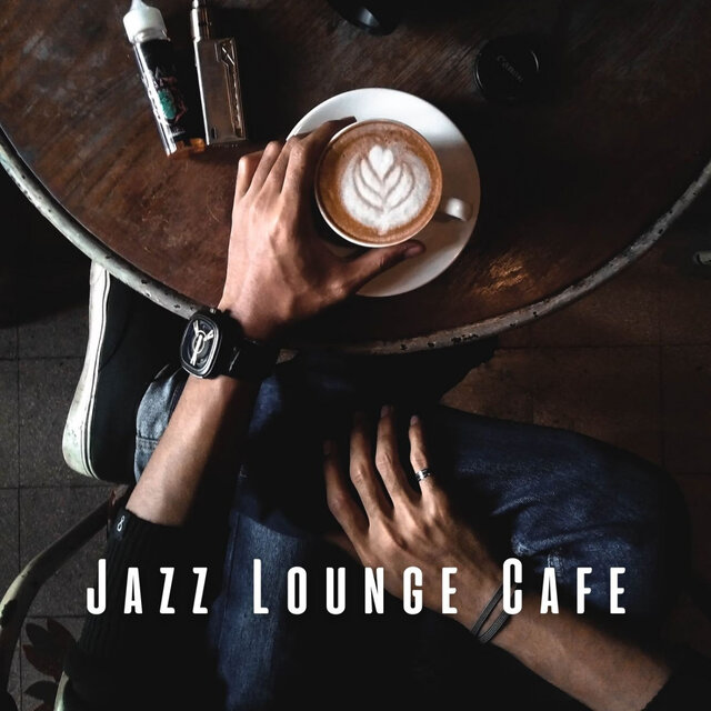Jazz Lounge Cafe: Coffee Shop Rhythms