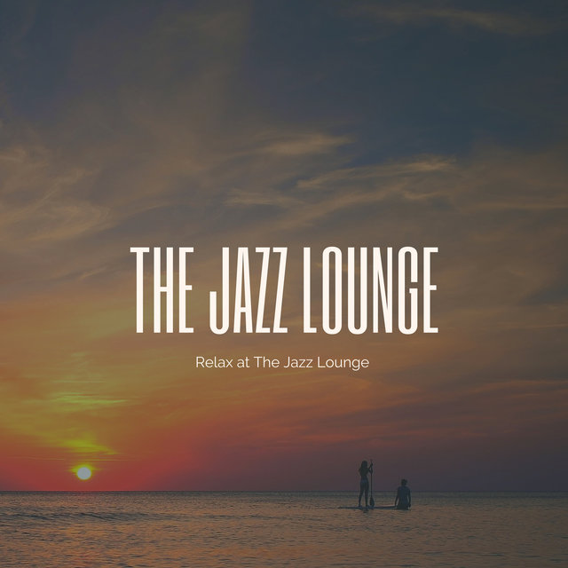 Relax at the Jazz Lounge