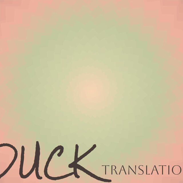 Duck Translation