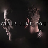 Girls Like You