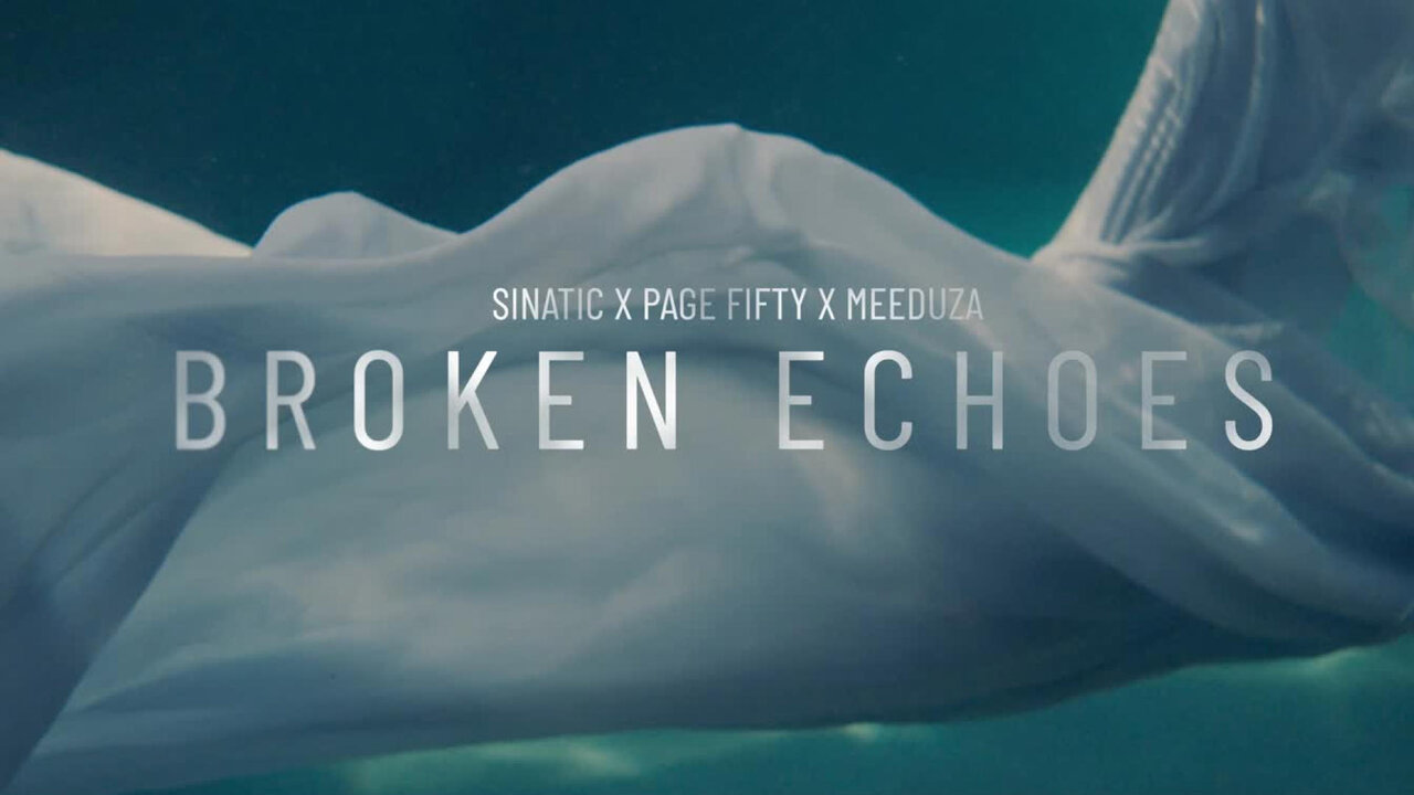 Broken Echoes (feat. Page Fifty & Meeduza)