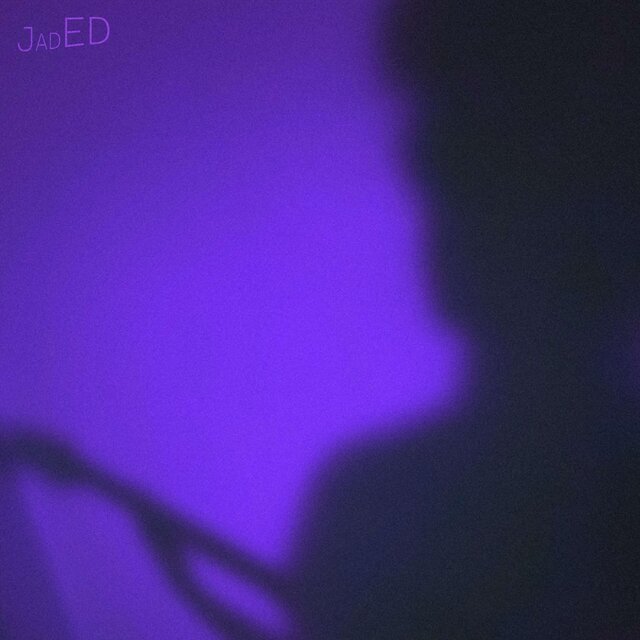 Jaded