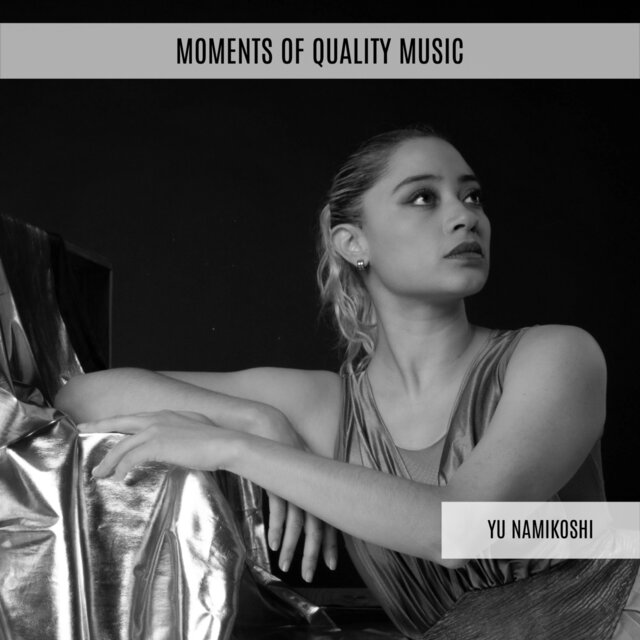Moments of Quality Music
