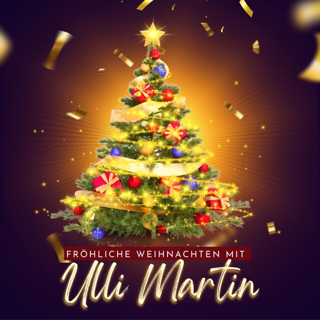 Fröhliche Weihnachten Mit Ulli Martin