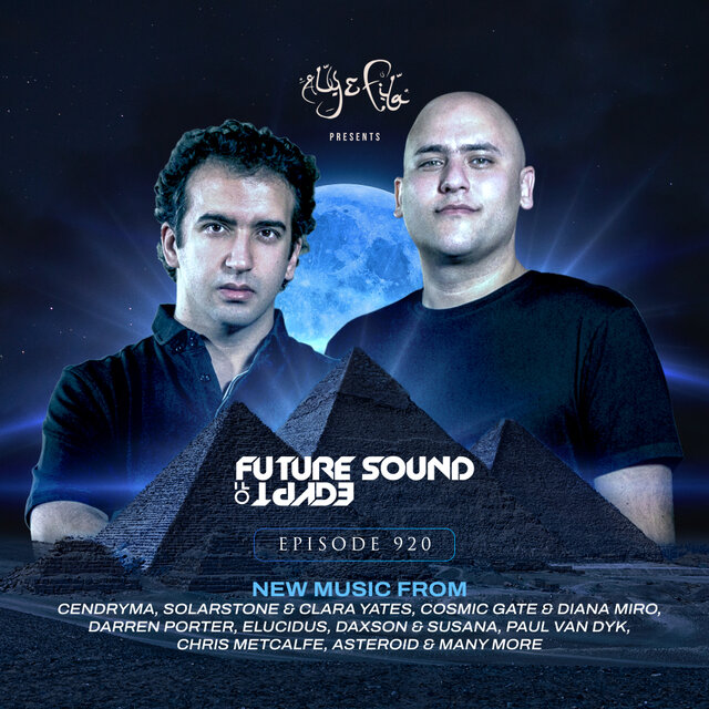 FSOE 920 - Future Sound Of Egypt Episode 920