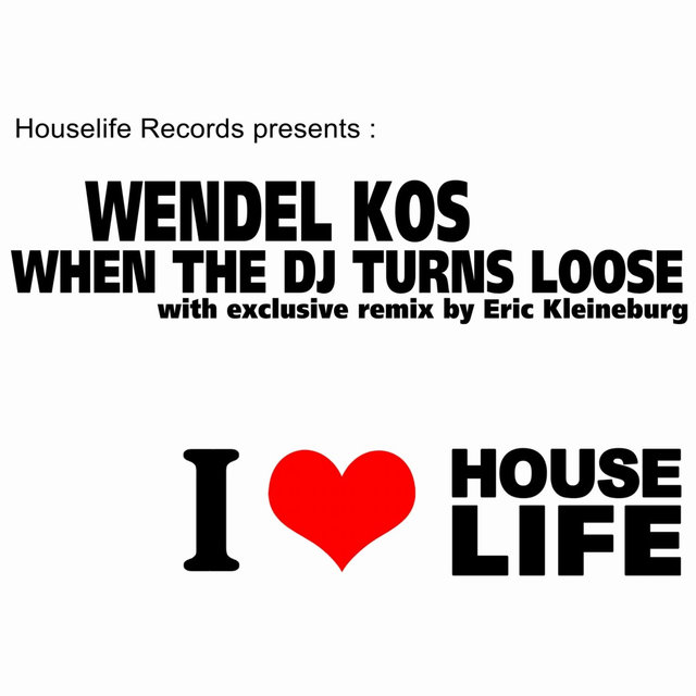 When the DJ Turns Loose (Eric Kleineburg Dub Remix)