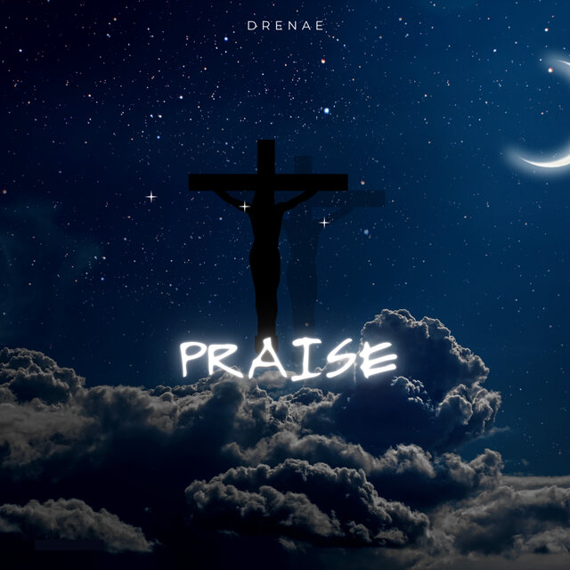 PRAISE