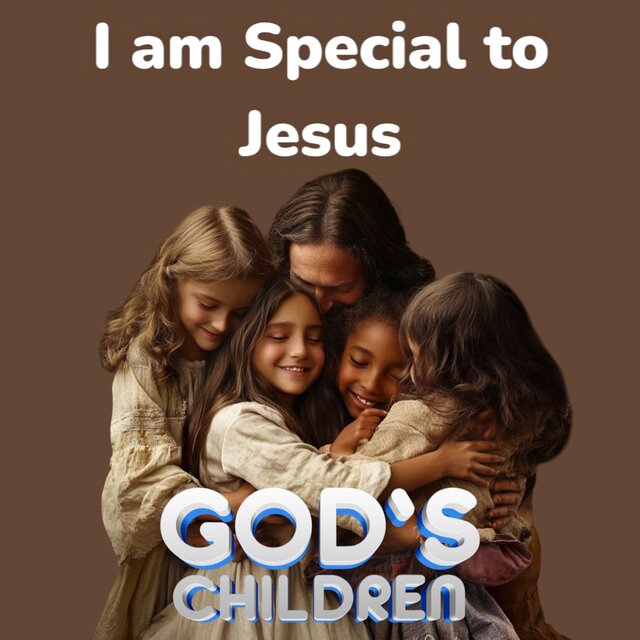 I am Special to Jesus