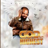 God Is the Highest