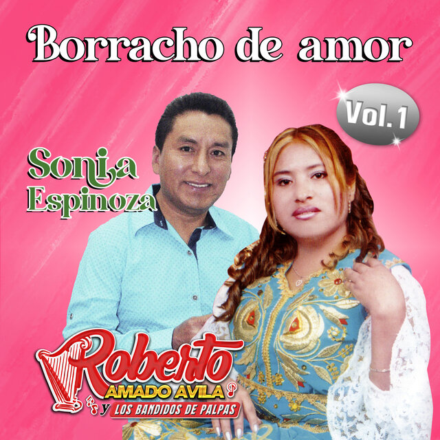 Borracho de amor Vol. 1