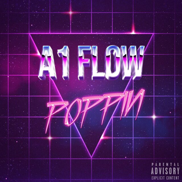 Cover art for album Poppin' by A1 Flow