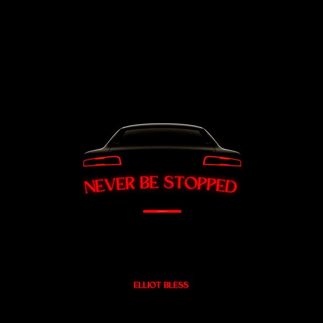 Never Be Stopped