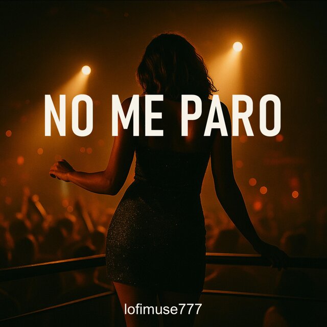 NO ME PARO