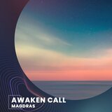 Awaken Call (Extended)