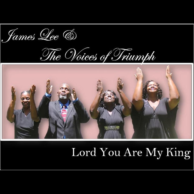 Lord You Are My King