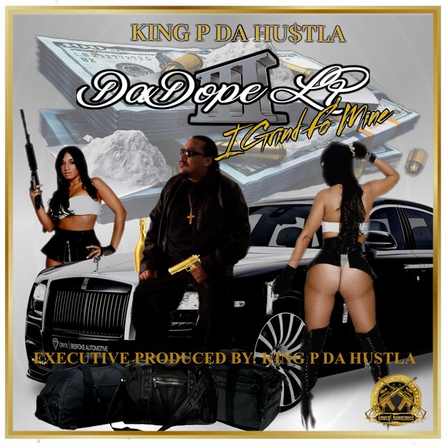 Da Dope 3: I Grind Fo Mine