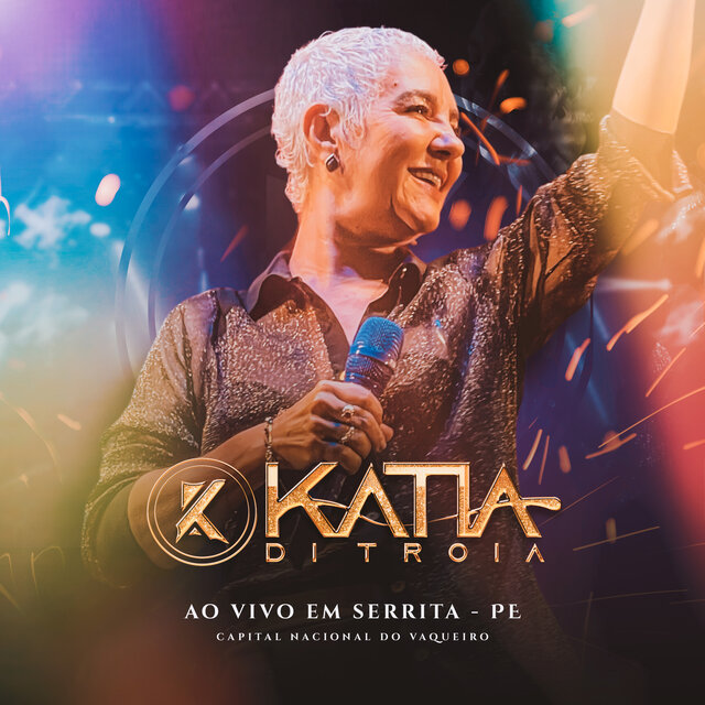 Kátia Di Tróia ao Vivo em Serrita - Pe