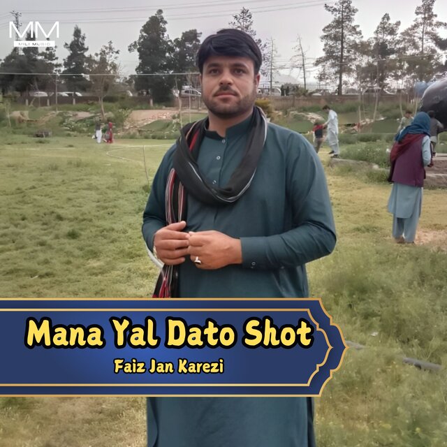 Mana Yal Dato Shot