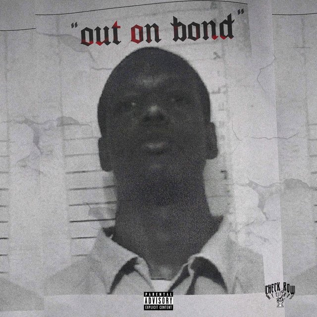 Out On Bond