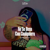 No Se Besa Con Cualquiera