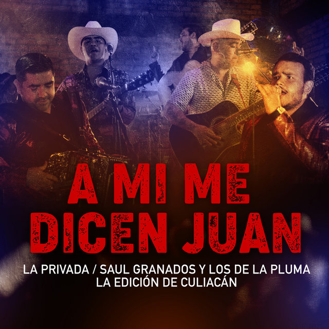 A Mi Me Dicen Juan (En Vivo)