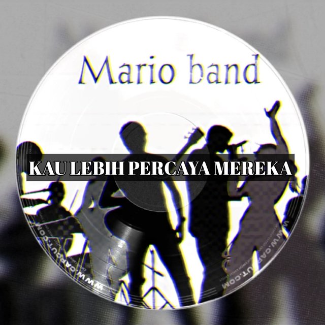 Kau Lebih Percaya Mereka