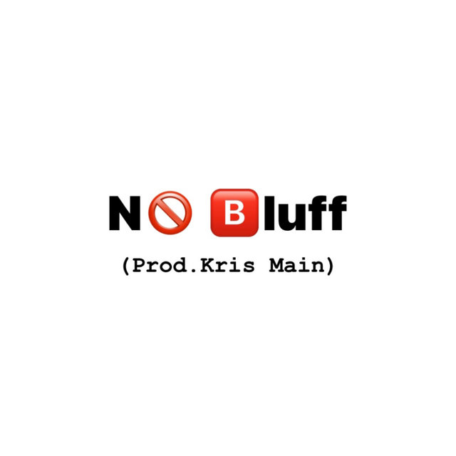 No Bluff