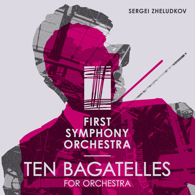 Ten Bagatelles for Orchestra