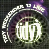 Tidy Boys Live At The Tidy Weekender 12
