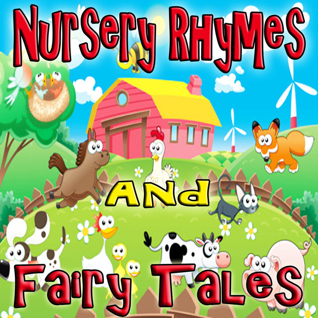 Nursery Rhymes and Fairy Tales