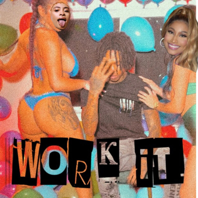 Work it