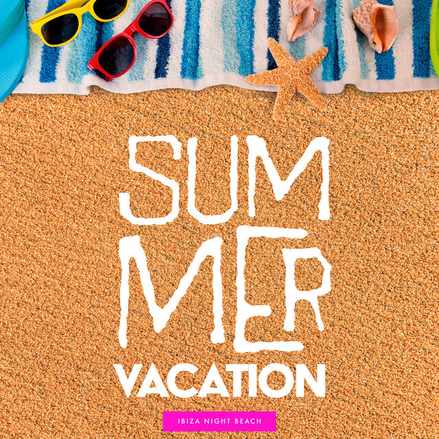 Summer Vacation
