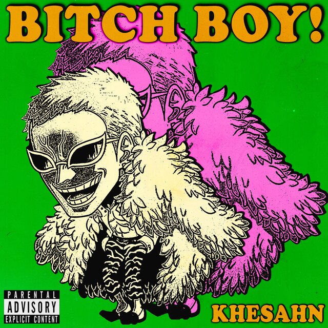 BITCH BOY!