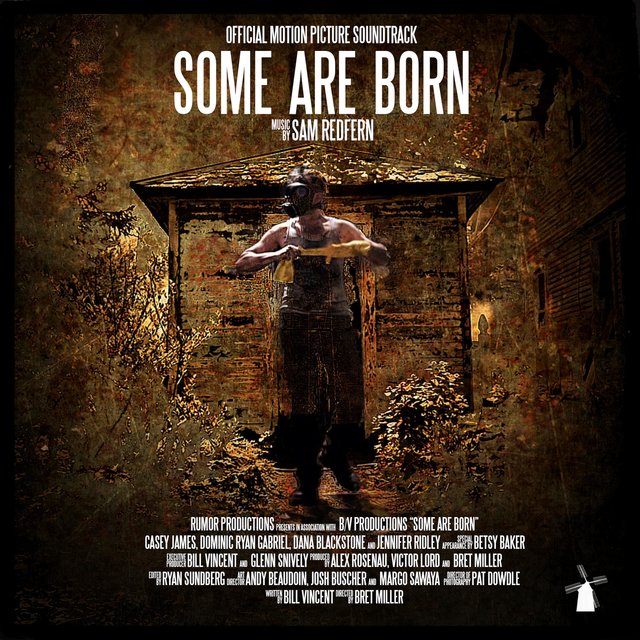 Some Are Born (Original Motion Picture Soundtrack)