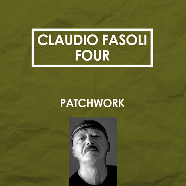 Cover art for album Patchwork by Claudio Fasoli "Four"