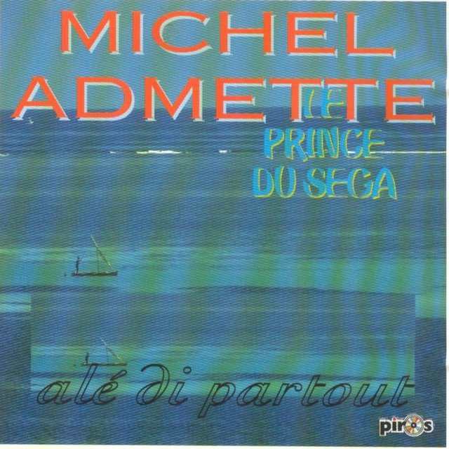 Alé di partout (Michel Admette, le prince du Sega)