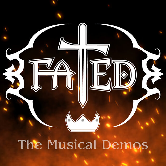 Fated The Musical (Demos)