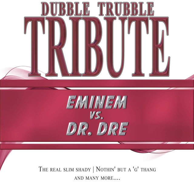 A Tribute To - Eminem vs. Dr. Dre