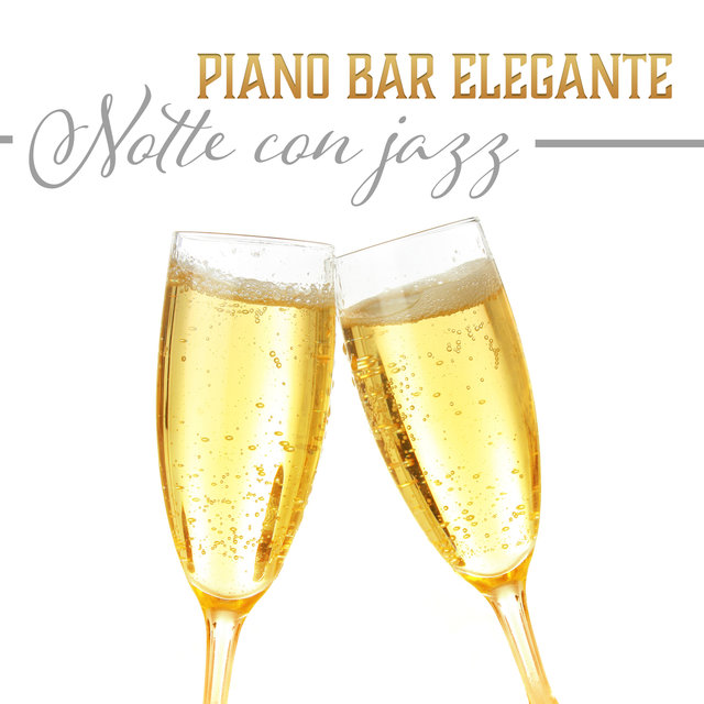 Piano bar elegante - Notte con jazz, Dolci e rilassanti suoni del pianoforte, Musica smooth jazz club