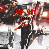 LAND SHIT