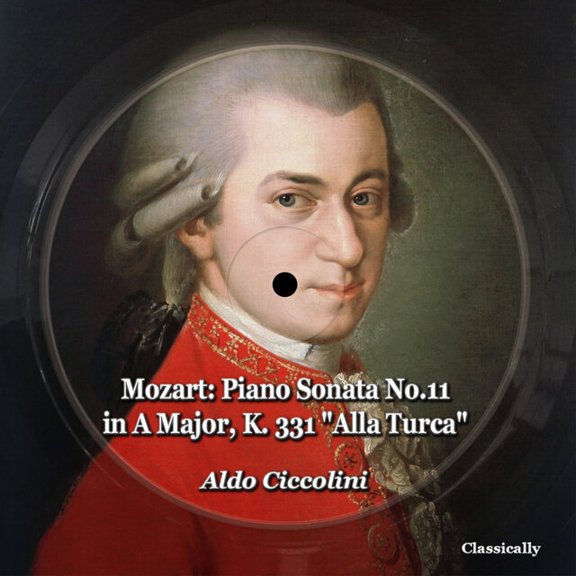 Mozart: Piano Sonata No.11 in a Major, K. 331 