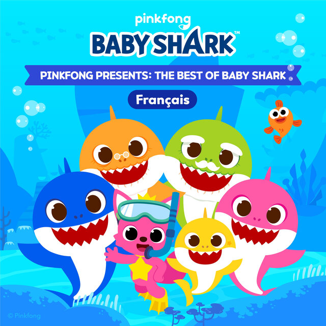 Pinkfong Presents: The Best of Baby Shark (Français)