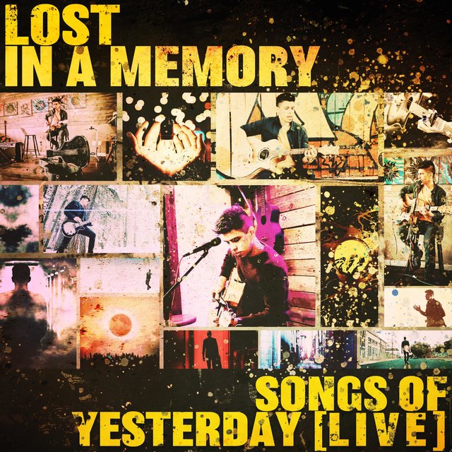 Songs of Yesterday (Live)