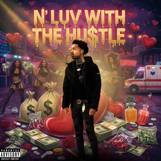 N Luv With The Hu$tle