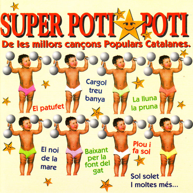Super Poti Poti - De Les Millors Cançons Populars Catalanes