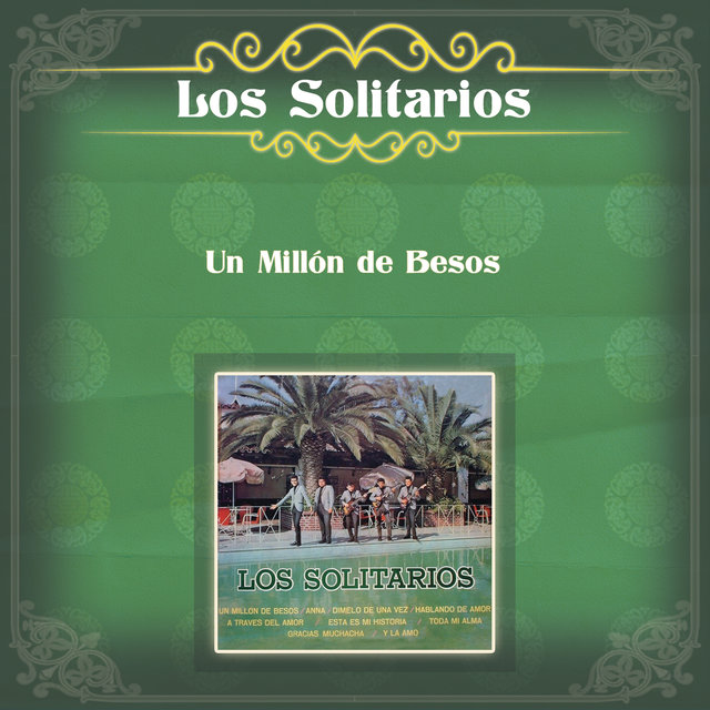 Los Solitarios (Un Millón de Besos)